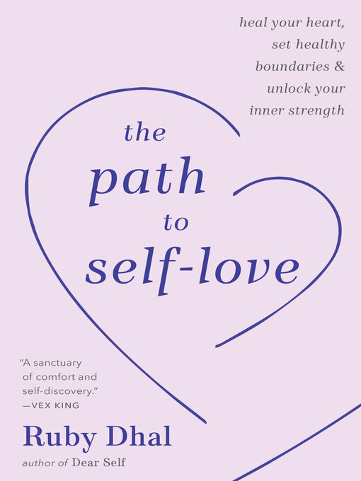Title details for The Path to Self-Love by Ruby Dhal - Wait list